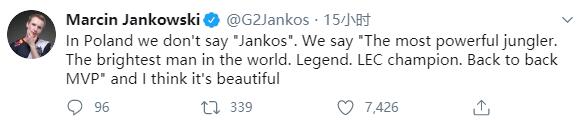 Jankos：我的ID波兰语含义是最强打野和传奇