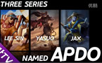 Apdo的排位赛集锦：盲僧、亚索、武器大师