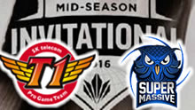 2016MSI季中冠军赛小组赛：SKT vs SUP