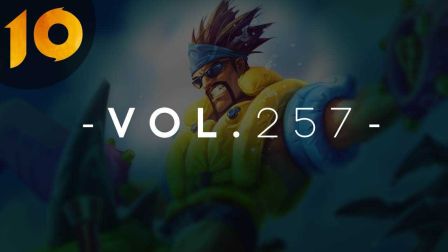 起小点TOP10 VOL257 德莱文狂砍28刀豪取五杀
