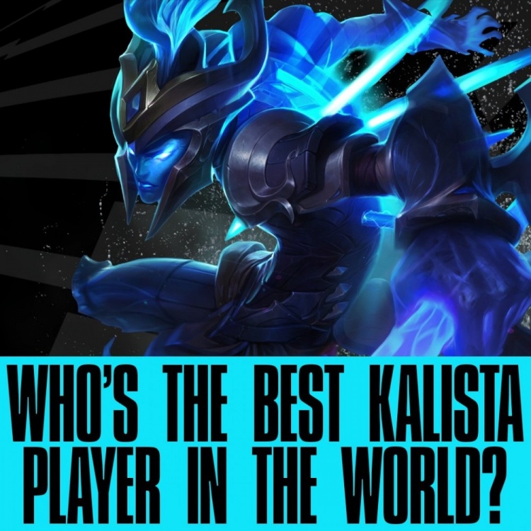 LoL官推互动问答：谁是世界上最好的卡莉斯塔使用者？